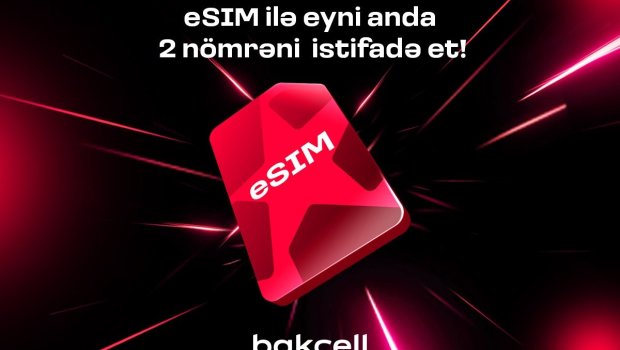 Bakcell eSIM ilə eyni anda iki nömrədən istifadə edin