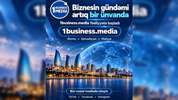 Biznesin gündəmi artıq BİR ÜNVANDA &mdash; &ldquo;1business.media&rdquo; fəaliyyətə başladı