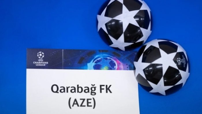 SON DƏQİQƏ! &ldquo;Qarabağ&rdquo;ın Çempionlar Liqasındakı rəqibi bəlli oldu - FOTO