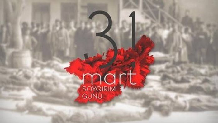 Unudulmayan İNSANLIQ CİNAYƏTİ &ndash; 31 Mart Soyqırımının siyasi ANATOMİYASI